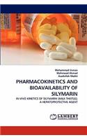 Pharmacokinetics and Bioavailability of Silymarin