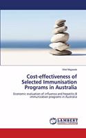 Cost-effectiveness of Selected Immunisation Programs in Australia