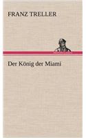 Der Konig Der Miami