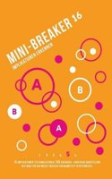 Mini-Breaker 16, Band 5: Implikationen Erkennen: 15 Implikationen-Testsimulationen (150 Aufgaben) + Grafische Darstellung Der Modi Fur Den Medi