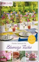 Floraler Schmuck fur blumige Tische: Von Gartentisch bis Kuchenbuffet