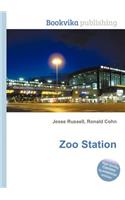 Zoo Station: (English)