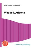 Waddell, Arizona: (English)