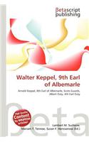 Walter Keppel, 9th Earl of Albemarle: (English)