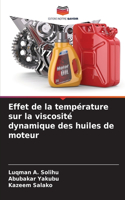 Effet de la température sur la viscosité dynamique des huiles de moteur