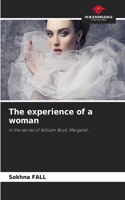 The experience of a woman