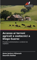 Accesso ai terreni agricoli e zootecnici a Diego-Suarez