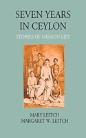 Seven Years in Ceylon