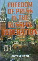 Freedom Of Press In The Russian Federation