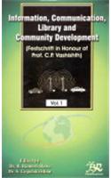 Information Communication Library and Community Development (In 2 Vols.)Festschrift in Honour of Prof.C.P.Vashishth