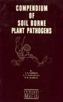 Compendium of soil borne plant pathogens