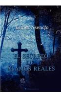 El Secreto de Alamos Reales