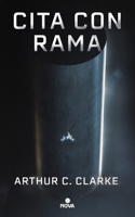 Cita Con Rama (Ed. Ilustrada) / Rendezvous with Rama. Illustrated Edition