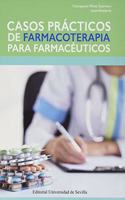 Casos practicos de farmacoterapia para farmaceuticos
