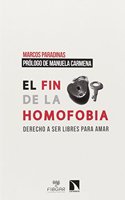 El fin de la homofobia: El derecho a ser libres para amar