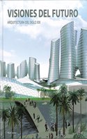 VISIONES DEL FUTURO