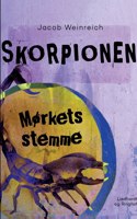 Skorpionen. Mørkets stemme