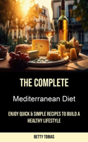 Complete Mediterranean Diet