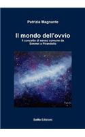 mondo dell'ovvio. Il concetto di senso comune da Simmel a Pirandello