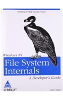 Windows NT File System Internals: A Developers Guide