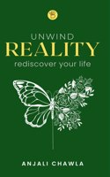 Unwind Reality