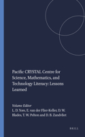 Pacific CRYSTAL Centre for Science, Mathematics, and Technology Literacy: Lessons Learned
