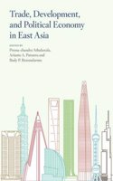 Trade, Development, and Political Economy in East Asia