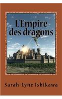 L'Empire des dragons