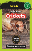 Charles and the Jungle: Book about crickets for Kids(9 Charles and the Jungle)