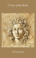 O Son of the Body