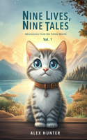 Nine Lives, Nine Tales