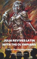 Julia Revives Latin with the Olympians