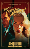 Lights...Camera...Murder!
