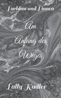 Am Anfang des Weges