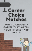 Career Choice Matches