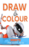 Draw & Colour Robots