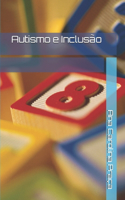 Autismo e Inclusão