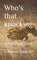 Who's that knocking