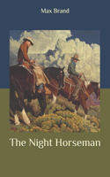 The Night Horseman