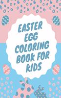 Easter Egg Coloring Book For Kids