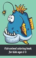 Fish animal coloring book for kids ages 2-5