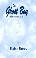 The Ghost Boy