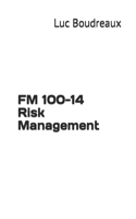 FM 100-14 Risk Management