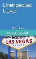 Unexpected Love!: Miraculous.
