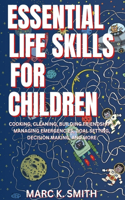 Essential Life Skills for Children