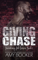 Giving Chase