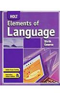 Elements of Language: Language and Sentence Skills Practice Sixth Course