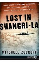 Lost in Shangri-La