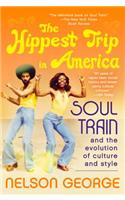 Hippest Trip in America