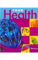 Harcourt School Publishers Your Health: Student Edition Grade 5 2003